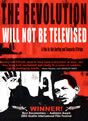 Revolution will not be Televised