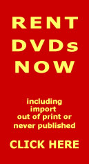 NOW RENT DVDs...