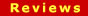 Reviews